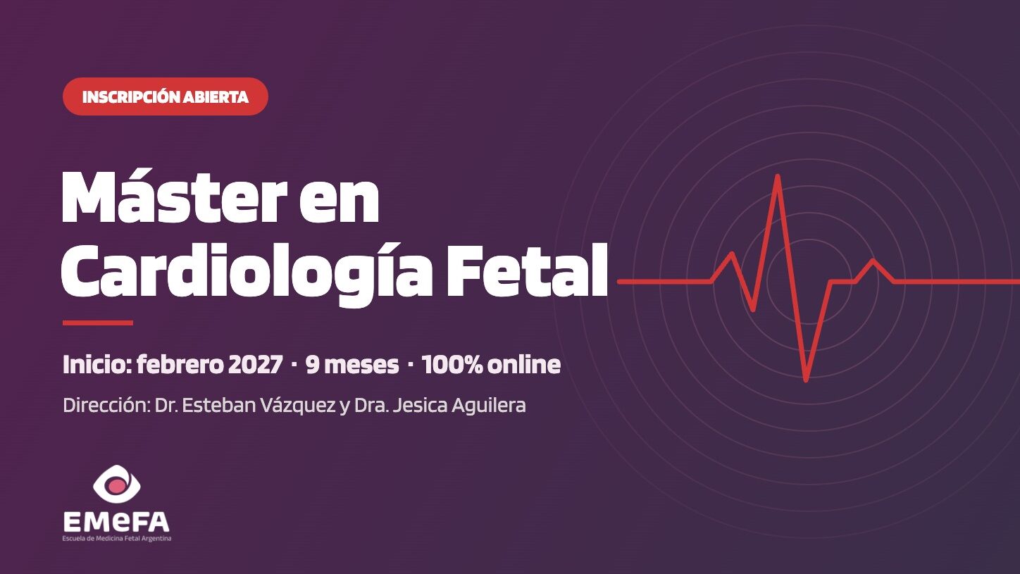 Máster en Cardiología Fetal de EMeFA, inscripción abierta, inicio febrero 2027